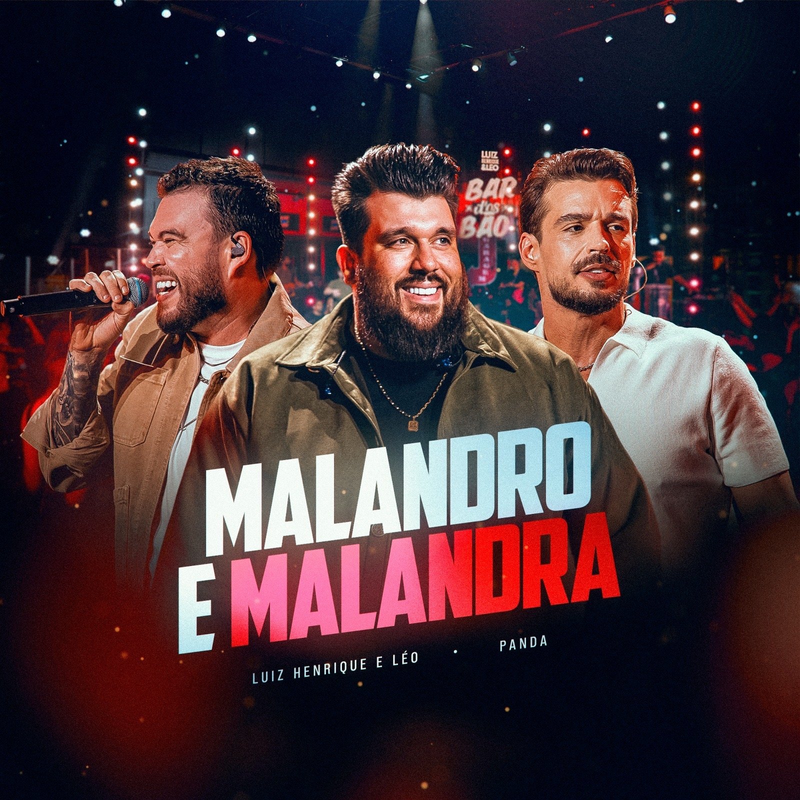 “Malandro e Malandra”: Luiz Henrique & Léo e Panda transformam a química da noite em hit