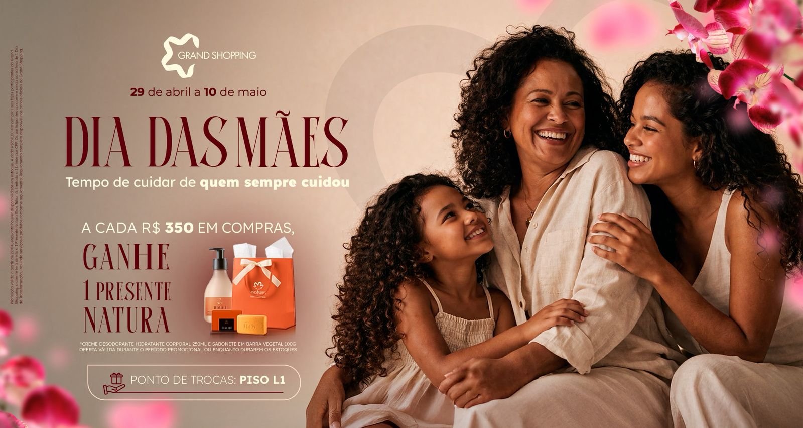 Grand Shopping lança campanha de Dia das Mães com brinde da Natura